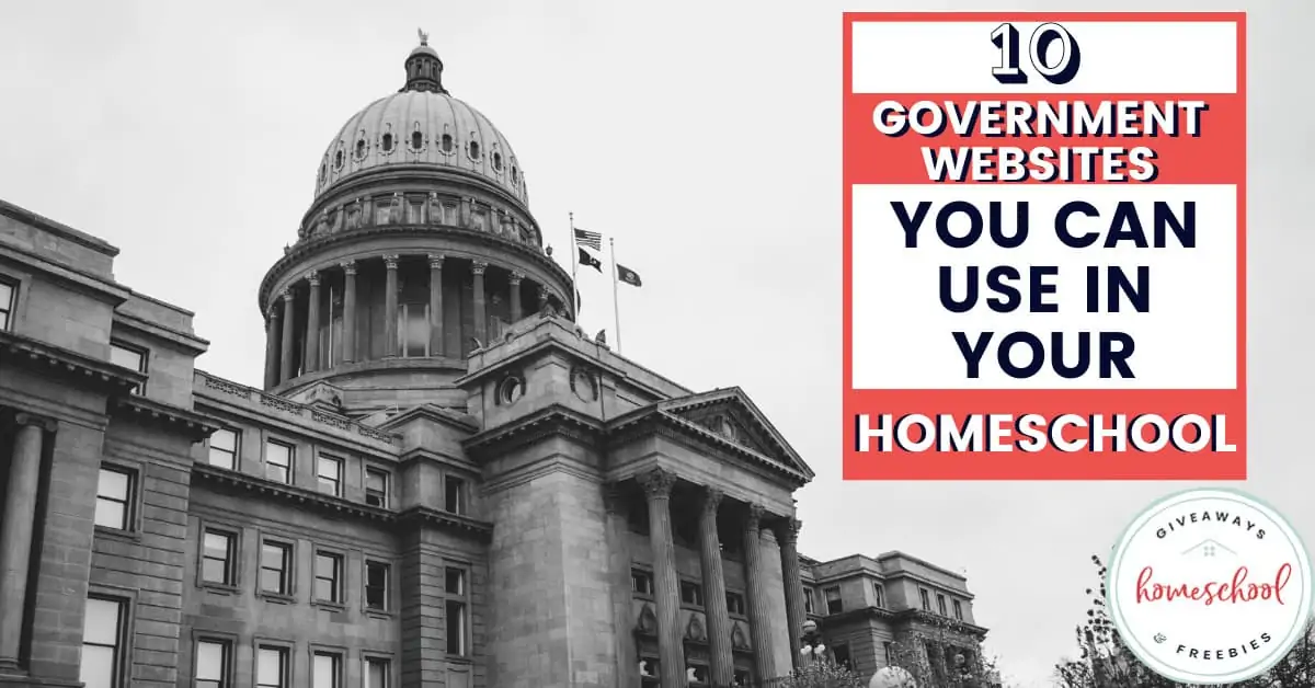 10 Government Websites You Can Use in Your Homeschool