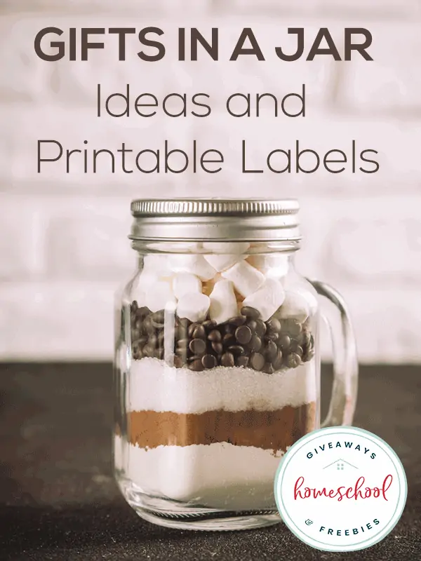 Gifts in a Jar Ideas and Printable Labels