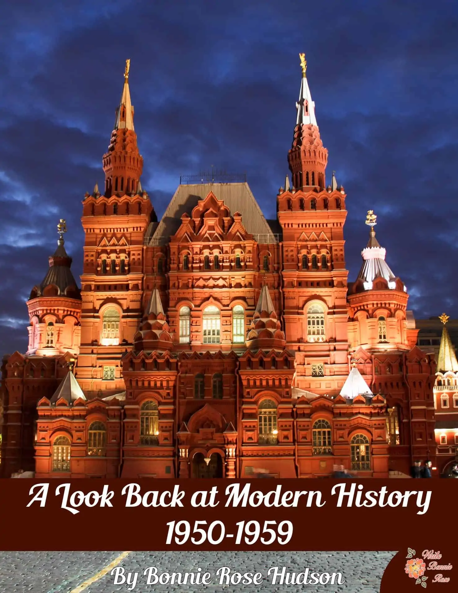 A Look Back at Modern History 1950s text with image of a large castle building outside