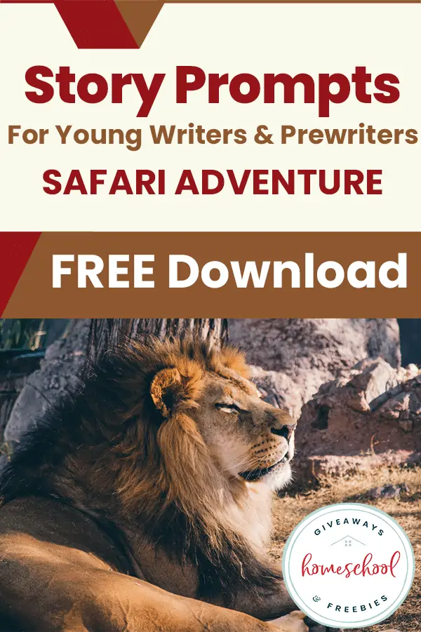 FREE Story Prompts About a Safari text with image background of a lion