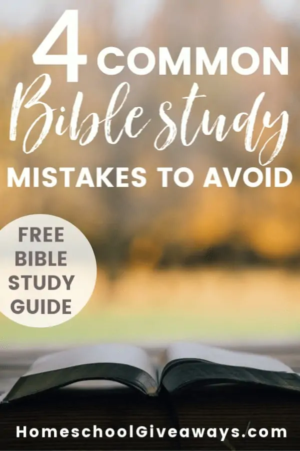 open Bible image with text overlay about Bible study mistakes to avoid