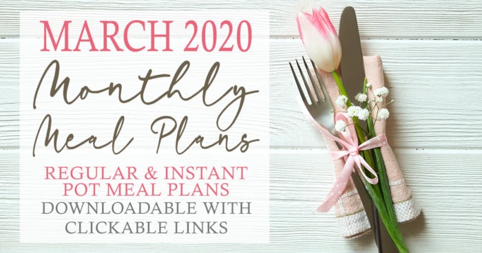 spring table setting on white board background with overlay "March 2020 Monthly Meal Plans"