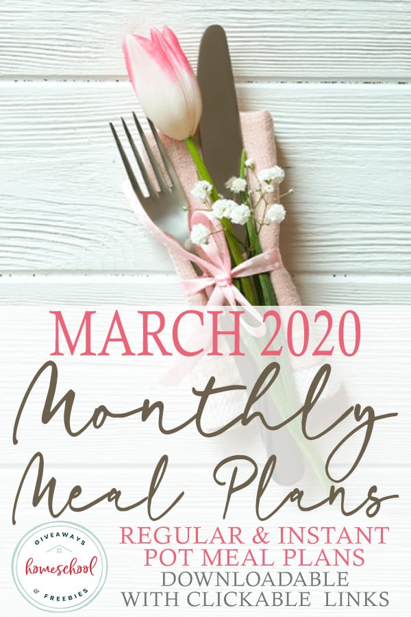 spring table setting on white board background with overlay "March 2020 Monthly Meal Plans"