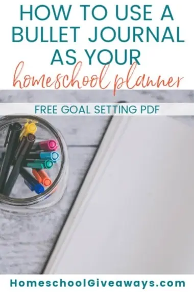 blank journal with pens image with text overlay. How to Use a bullet journal as your homeschool planner.