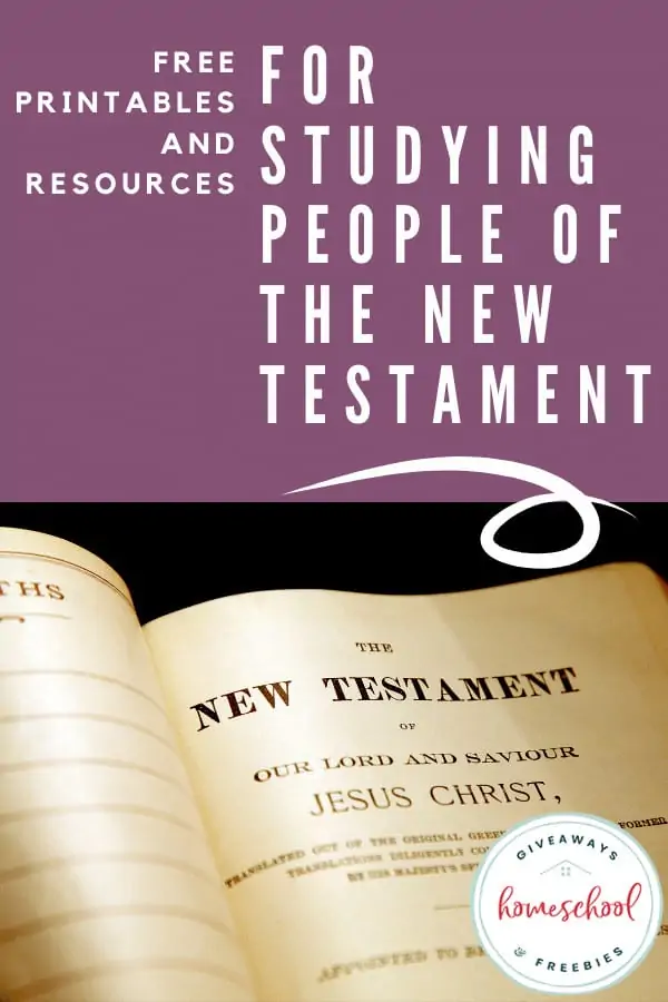 FREE Printables and Resources for Studying People of the New Testament