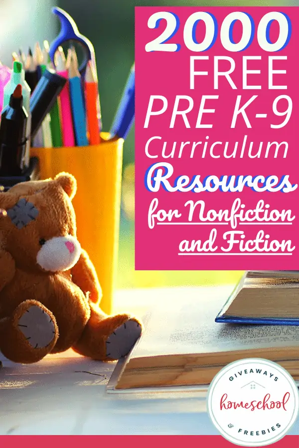 2000 Free Pre-K-9 Curriculum Resources for Nonfiction and Fiction