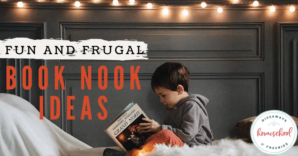 Fun and Frugal Book Nook Ideas text with image of a boy reading a book under string lights