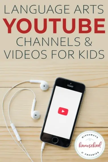 Language Arts YouTube Channels & Videos for Kids text with image of an iPod with earphones plugged into it