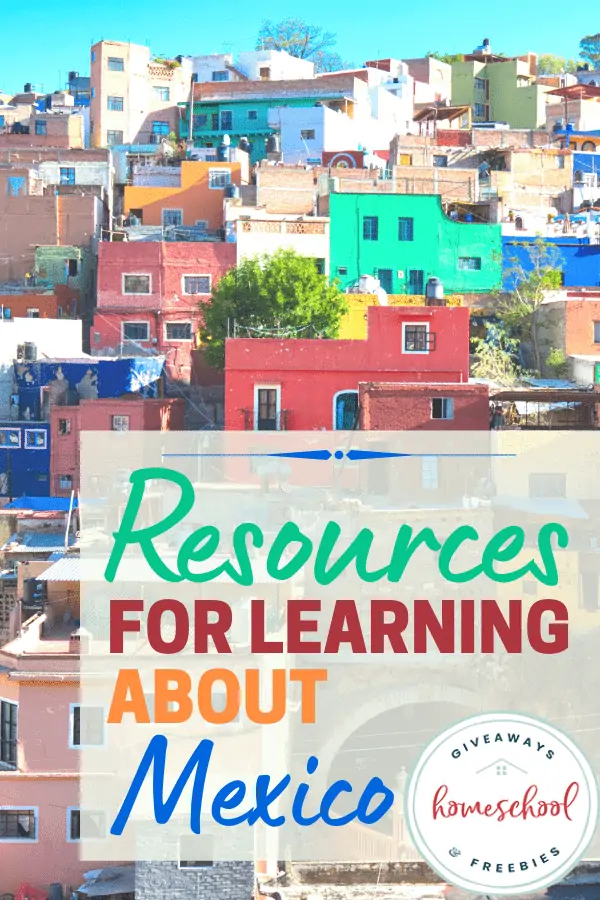 Resources for Learning About Mexico