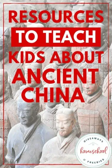 Resources to Teach Kids About Ancient China