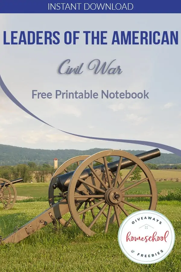 Leaders of the American Civil War Free Printable Notebook