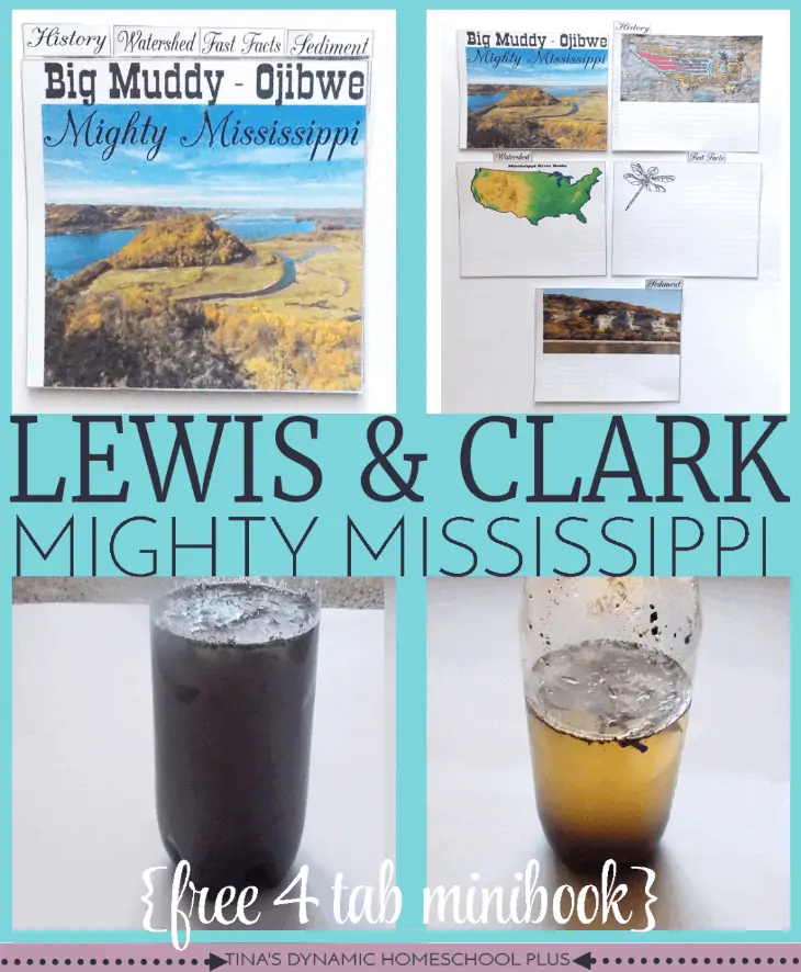 Lewis & Clark Mighty Mississippi text with image examples of printables and filled plastic bottle experiments