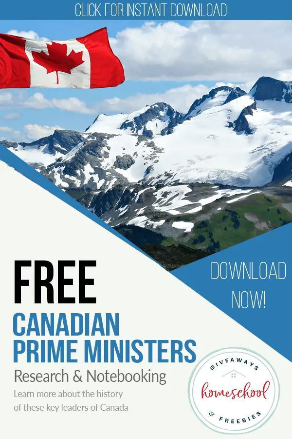 Free Canadian Prime Ministers Research & Notebooking text with image of Canadian flag and a snowy mountain