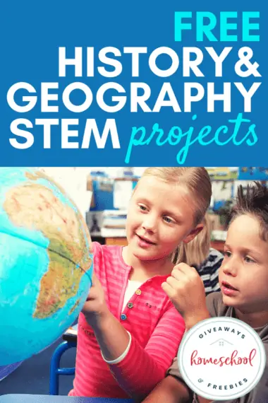 Free History & Geography STEM Projects text and image of two kids looking at a globe