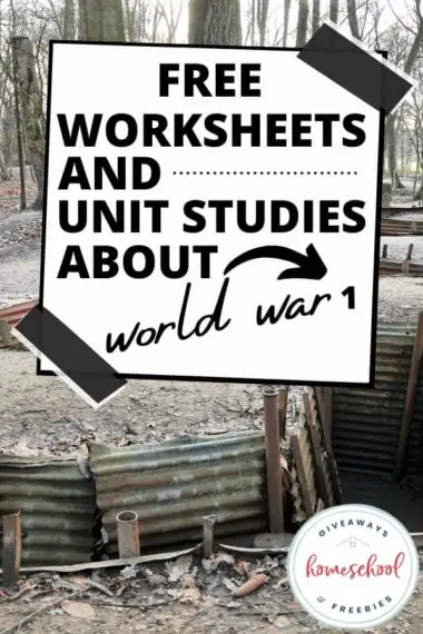 Free Worksheets and Unit Studies About World War I