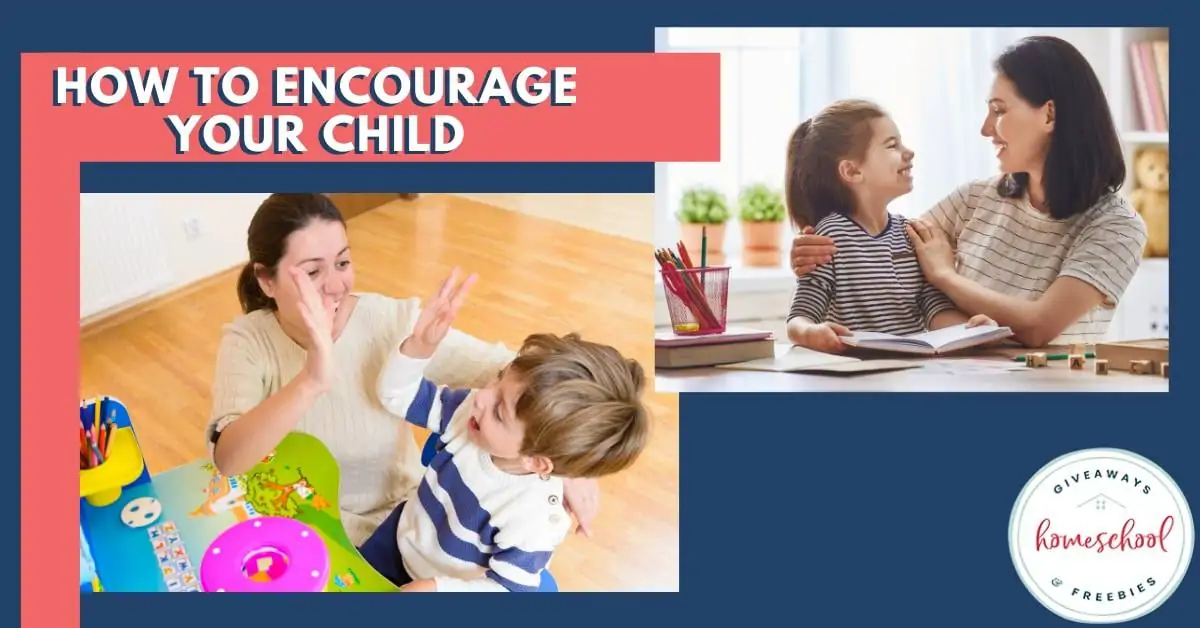 How to Encourage Your Child