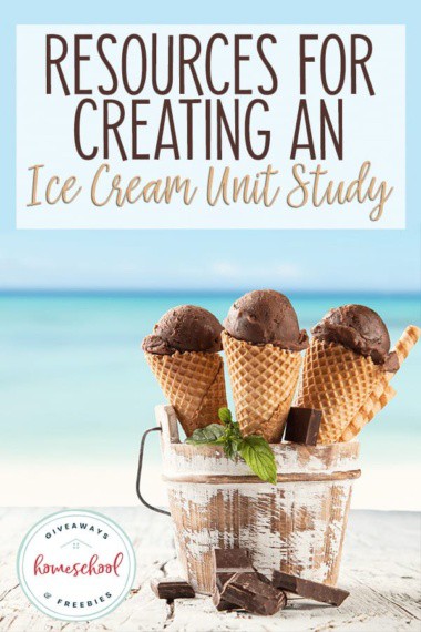 Three ice cream cones in a bucket with beach background and overlay - Resources for Creating an Ice Cream Unit Study