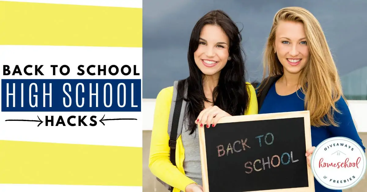 Back to School High School Hacks text with image of two girls holding a small sized chalkboard together