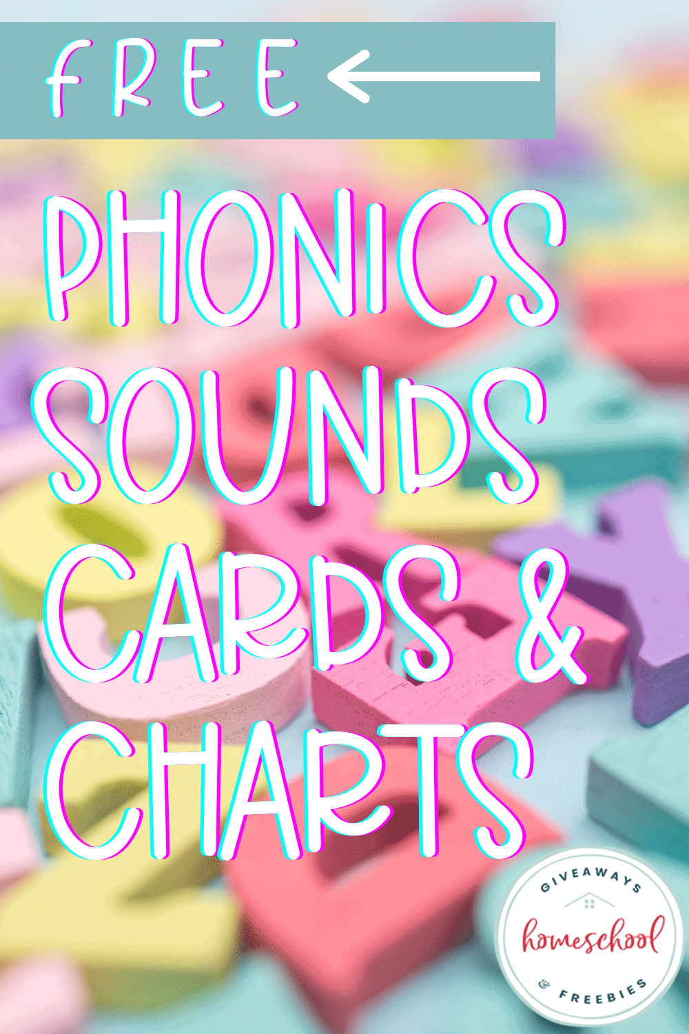 FREE Phonics Sounds Cards &amp; Charts - Homeschool Giveaways