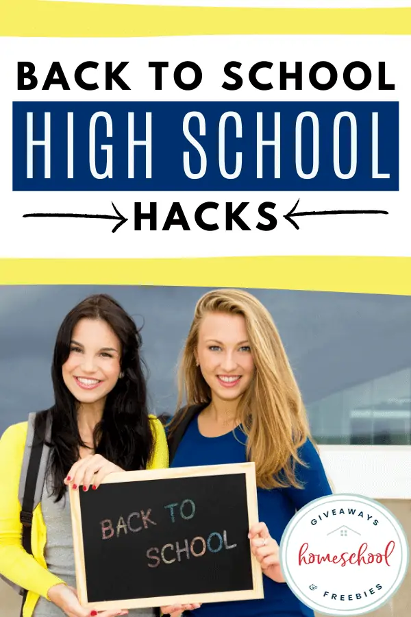 Back to School High School Hacks text with image of two girls holding up a small sized chalkboard together
