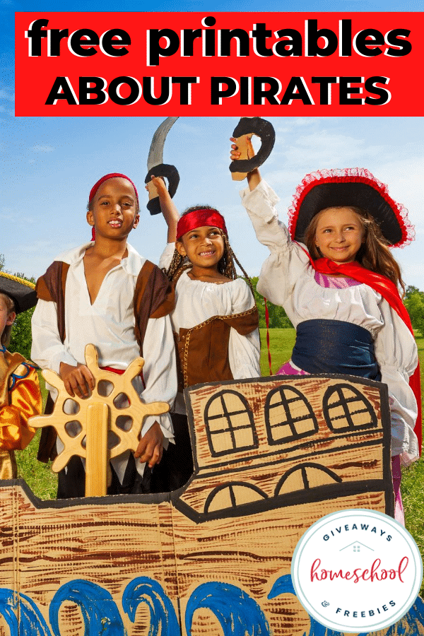 FREE Printables About Pirates with image of kids dressed up like pirates.
