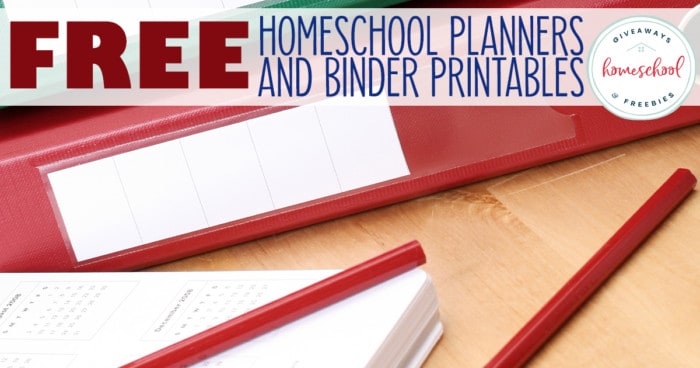 desk with calendar and binders overlay - FREE Homeschool Planners and Binder Printables