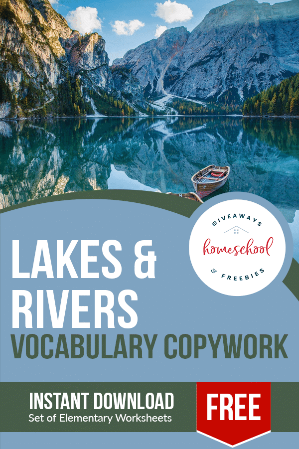 Lakes & Rivers Vocabulary Copywork text with background image of mountains and a lake