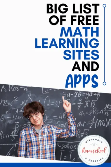 Big List of Free Math Learning Sites & Apps text with image of a boy pointing to a chalkboard
