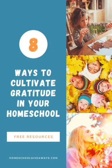 collage image of children in various autumn activities with text overlay. 8 Ways to Cultivate Gratitude in Your Homeschool