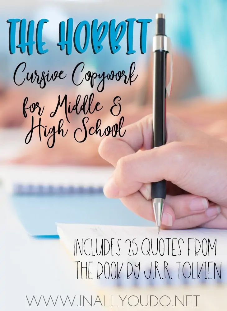 The Hobbit Cursive Copywork for Middle & High School