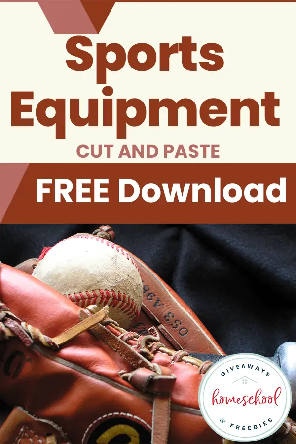 Sports Equipment Cut and Paste Free Download text with image of a baseball glove holding a baseball
