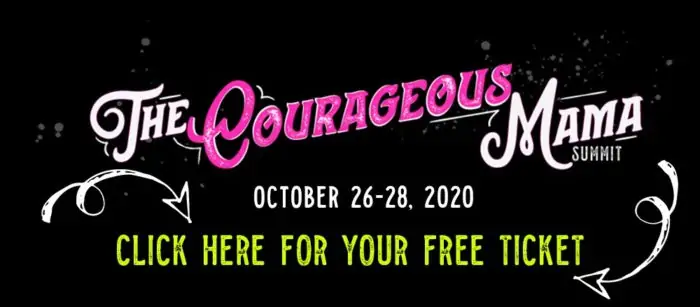 The Courageous Mama Summit