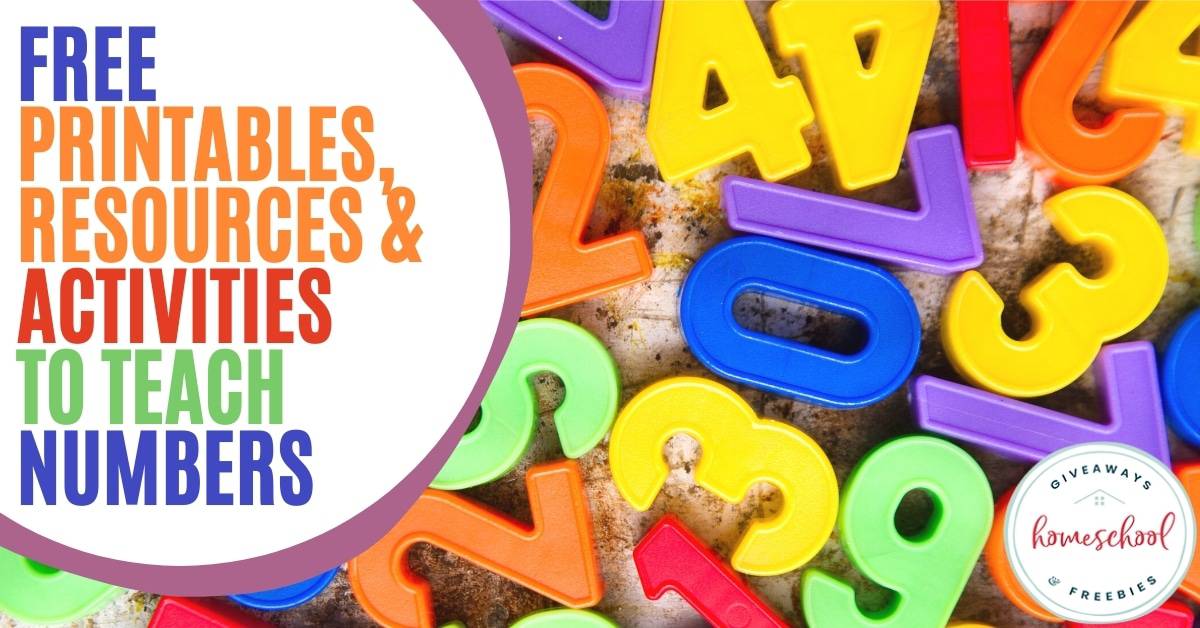 FREE Printables, Resources &amp; Activities to Teach Numbers - Homeschool ...