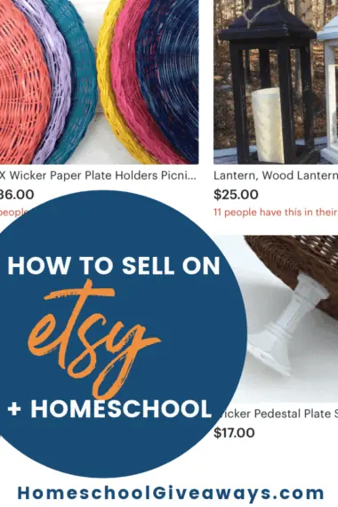 How to Sell on Etsy + Homeschool text with background image of selling products on Etsy website