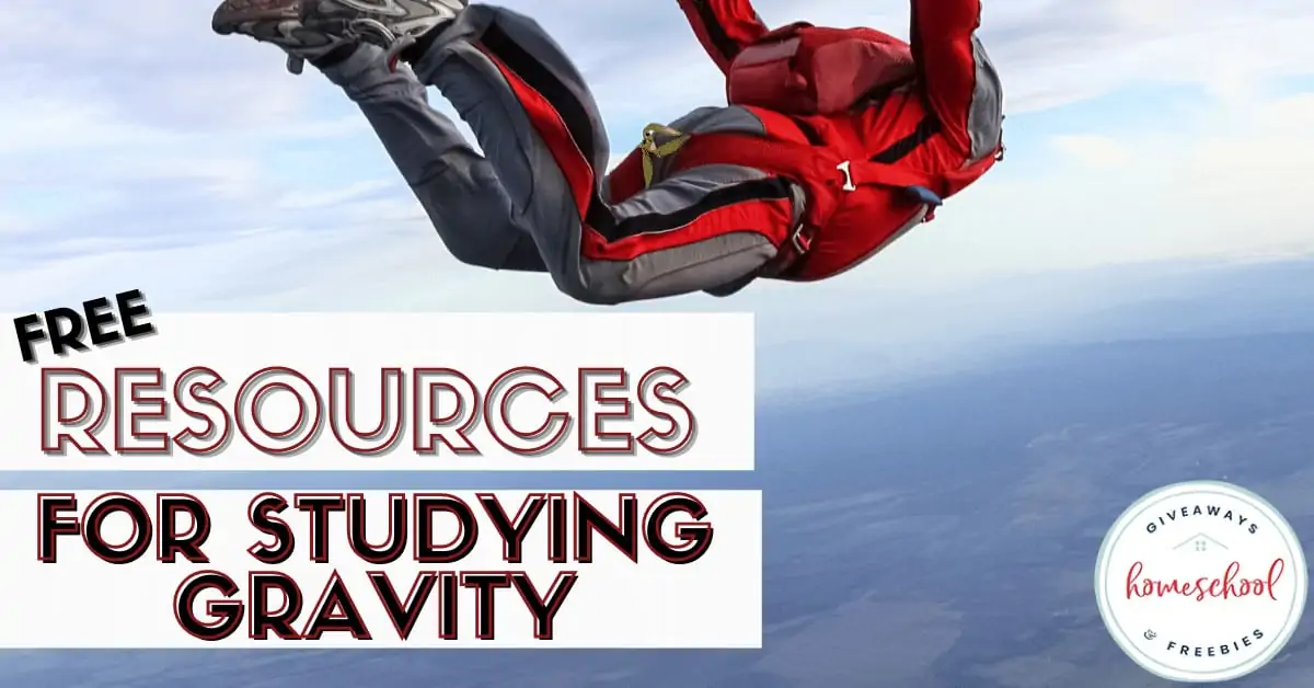 Free Resources for Studying Gravity text with image of someone skydiving