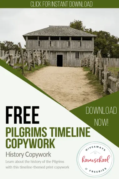 Free Pilgrims Timeline Copywork text with background image of a wooden house and gates