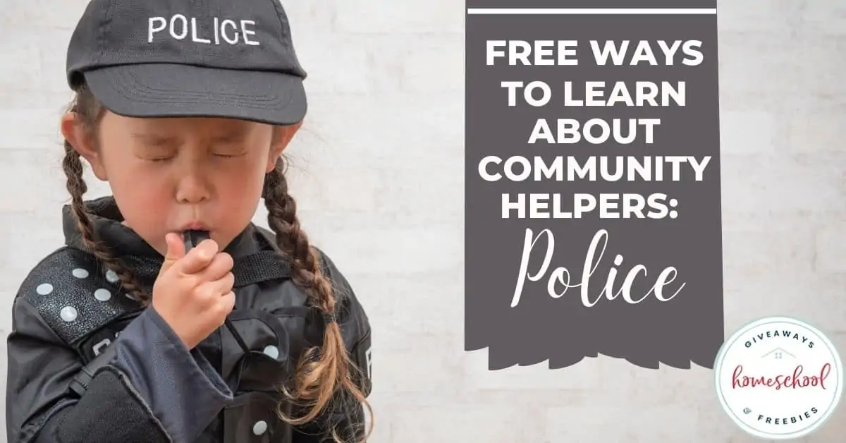 Free Ways to Learn About Community Helpers Police