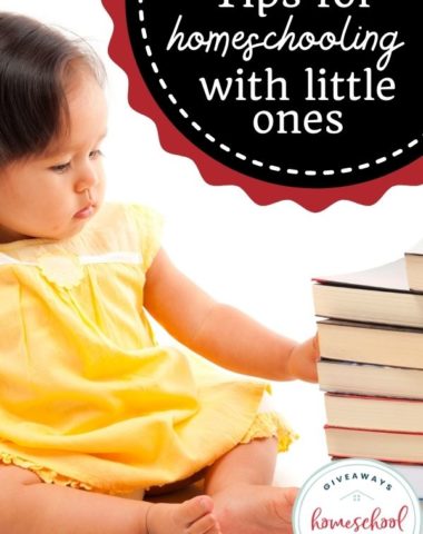 Tips for Homeschooling with Little Ones. #homeschoolingwithlittleones #multipleagehomeschooling