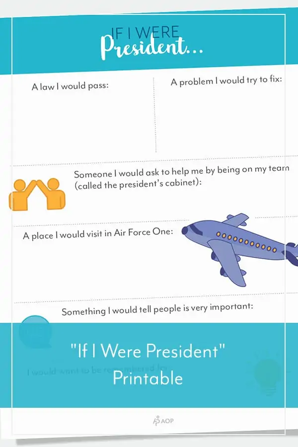 “If I Were President” Free Printable
