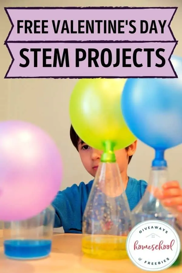 Free Valentine\'s Day STEM Projects text with image of a boy doing a project