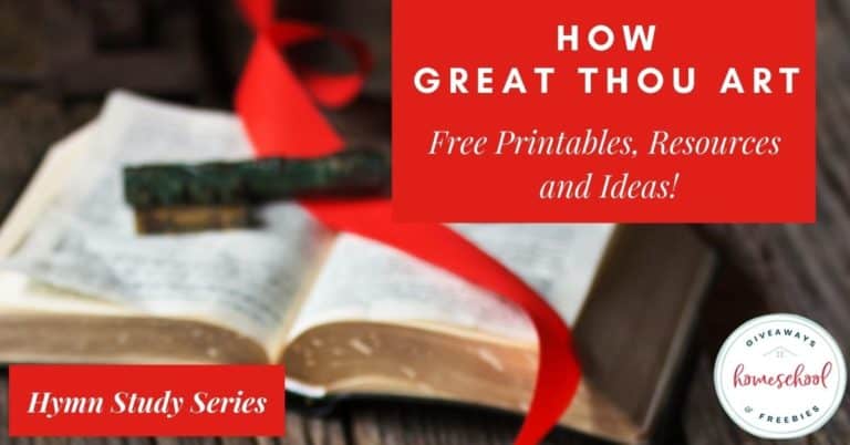 Hymn study series how great thou art free printables resources and 