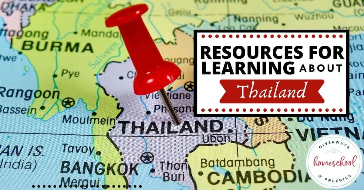 Resources for Learning About Thailand text with image of a big pushpin landed on Thailand on a map