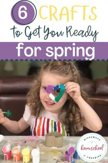 6 Crafts to Get You Ready For Spring text and image of a little girl holding up a cut out paper heart to her face