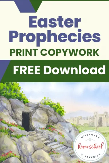 Easter Prophecies Print Copywork Free Download text and image of the tomb Jesus was buried in with the rock moved out of the way