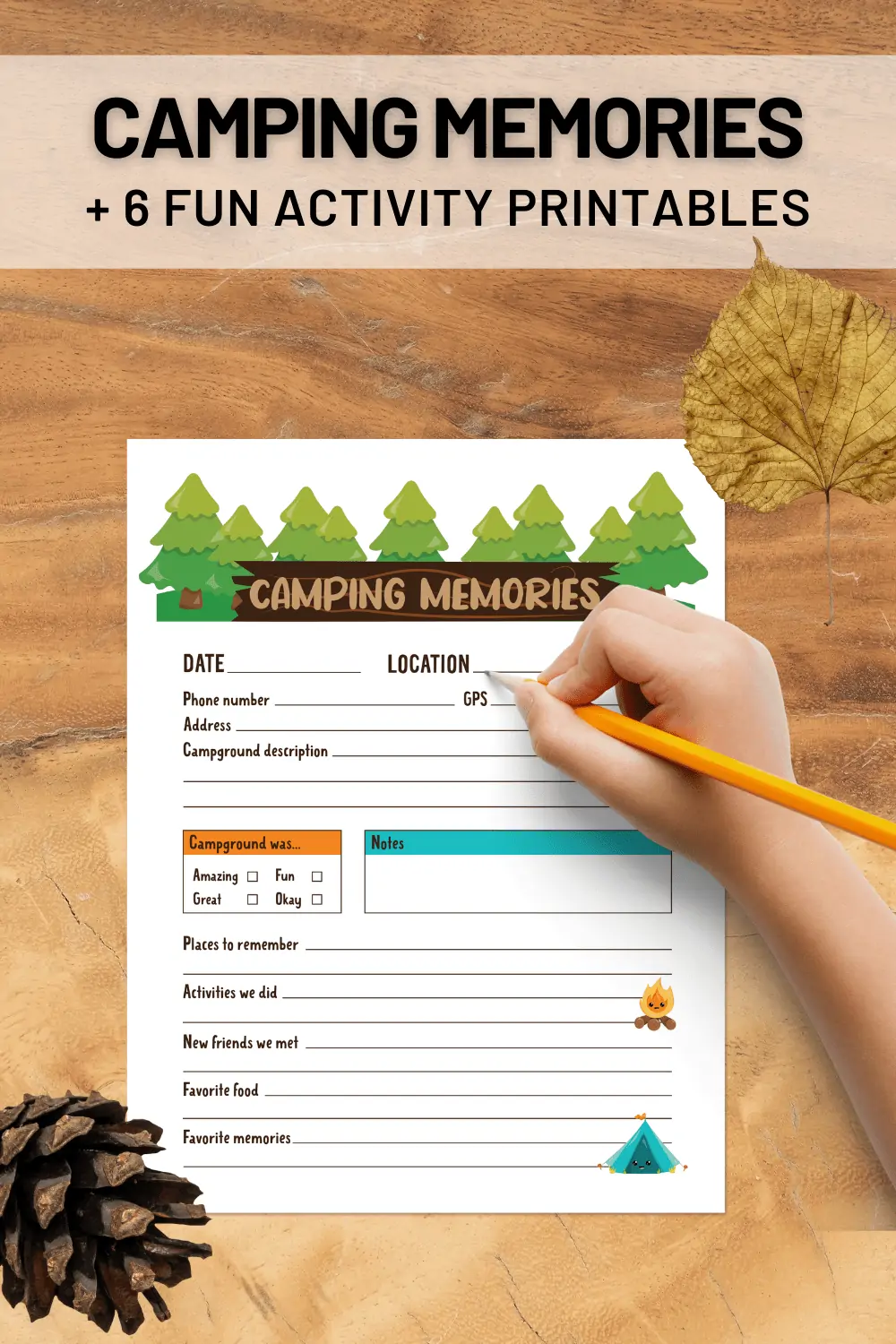 a hand holding a pencil filing out a Camping Memories printable