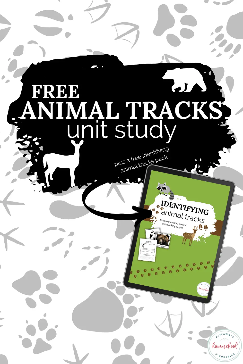 Free Animal Tracks Unit Study text with an arrow pointing to a tablet 