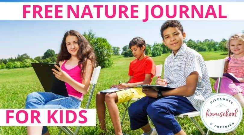 Free Nature Journals for Kids. #homeschoolgiveaways #naturejournalsforkids #kidsnaturejournals #freenaturejournals