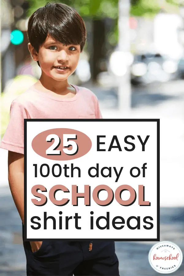 25 Easy 100th Day of School Shirt Ideas