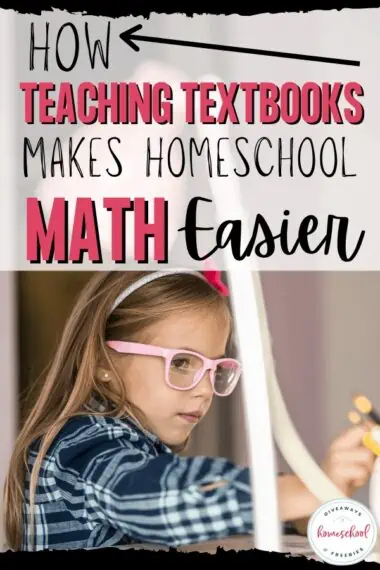 a child picking out a pencil and a white banner with text How Teaching Textbooks Makes Homeschool Math Easier