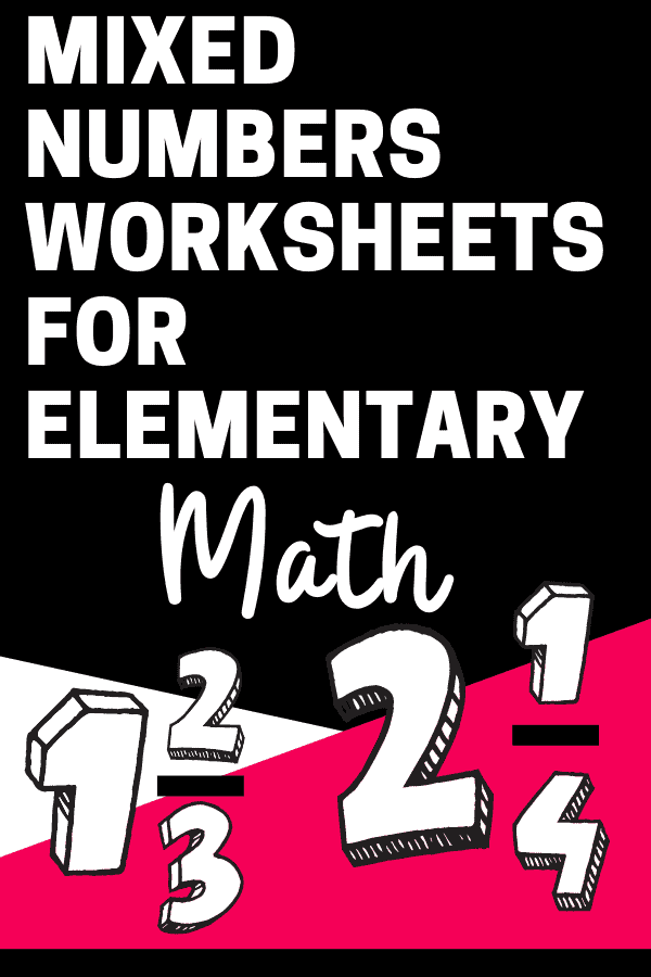 mixed numbers worksheets for elementary math